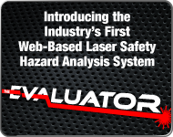 The Evaluator - Full Featured Laser Safety Evaluator